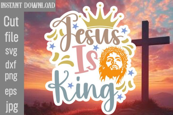 Jesus is King SVG Cut File: A Designer's Review