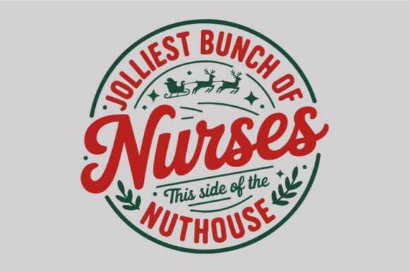 Jolliest Bunch of Nurses Christmas SVG Review