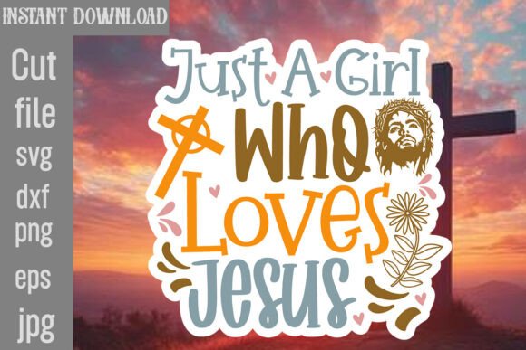 Just a Girl Who Loves Jesus SVG Cut File Review