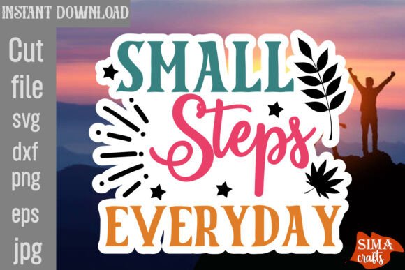 Small Steps Everyday SVG Cut File: A Designer's Real-World Review